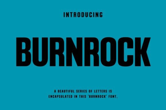 Burnrock: The Futuristic Font for Modern Branding