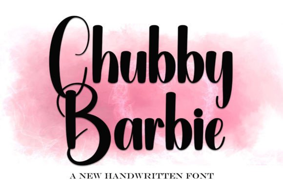 Chubby Barbie: A Fresh Take on Classic Handwritten Style