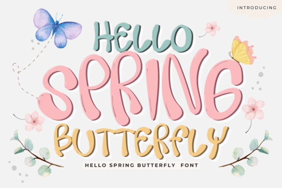 Hello Spring Butterfly: A Font That Captures the Season