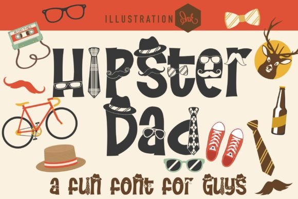 Hipster Dad: The Sans Serif With Serious Character