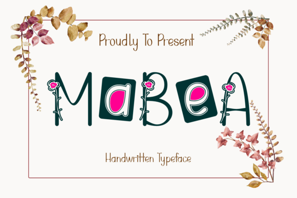 Meet Mabea: A Handwritten Font Blooming with Personality