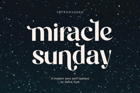 Miracle Sunday: The Modern Sans Serif for Clean, Confident Design